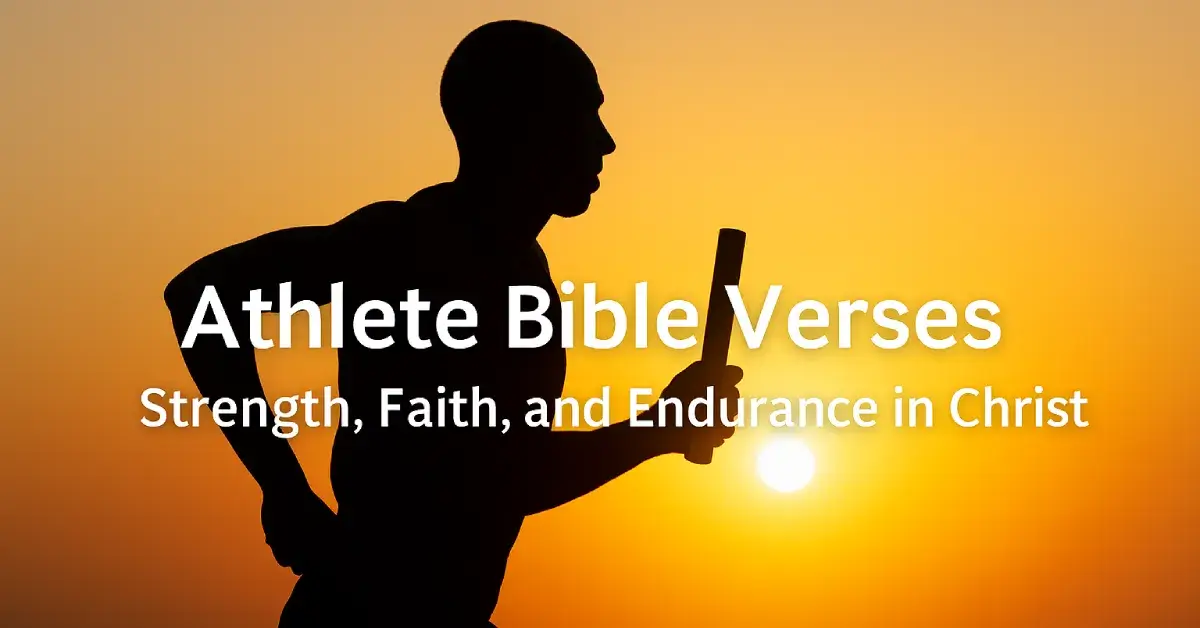 Athlete Bible Verses: Strength, Discipline, and Faith to Finish the Race 1 Athlete Bible Verses